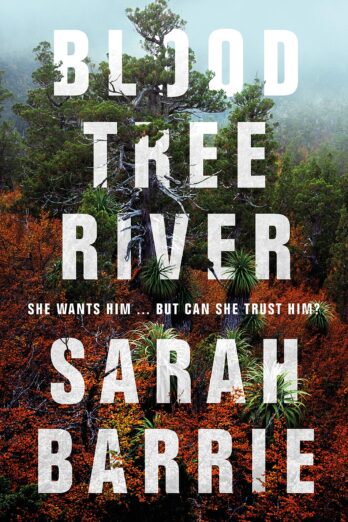 Bloodtree River (Calico Mountain Book 1)