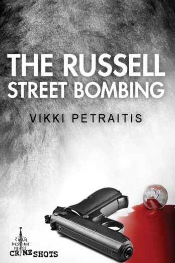 The Russell Street Bombing (Crime Shots)