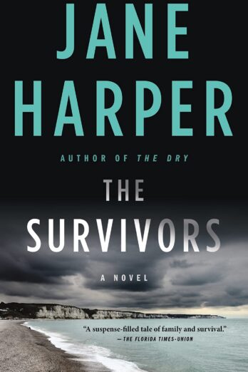 The Survivors: A Novel