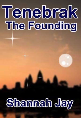 The Founding (Chronicles of Tenebrak Book 1)