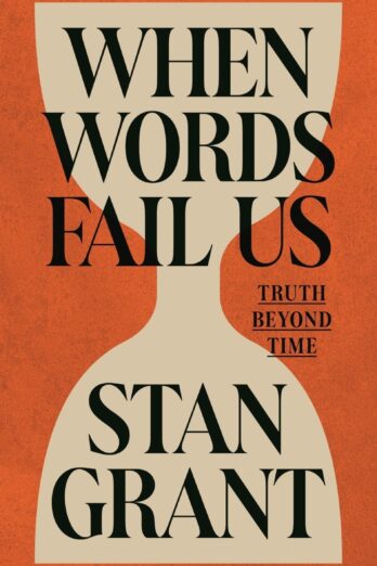 When Words Fail Us: Truth Beyond Time
