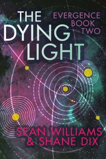 The Dying Light (Evergence Book 2)