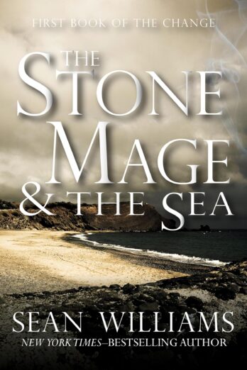 The Stone Mage & the Sea (Books of the Change Book 1)