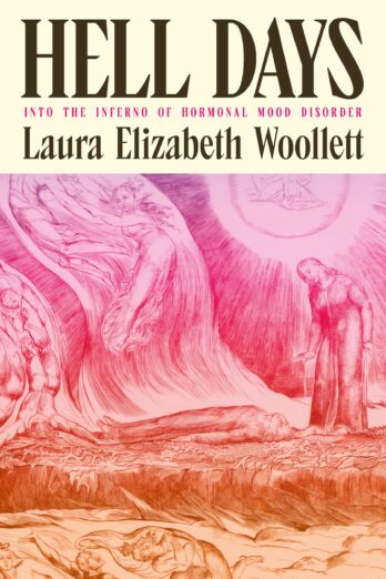 Hell Days: Into the Inferno of Hormonal Mood Disorder
