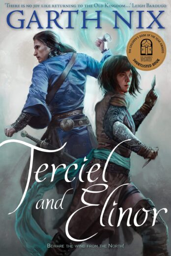 Terciel and Elinor (THE OLD KINGDOM) Cover Image