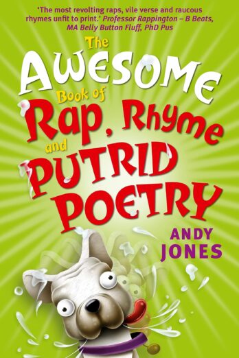 The Awesome Book of Rap, Rhyme and Putrid Poetry