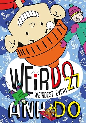 Weirdest Ever! (Weirdo 27)