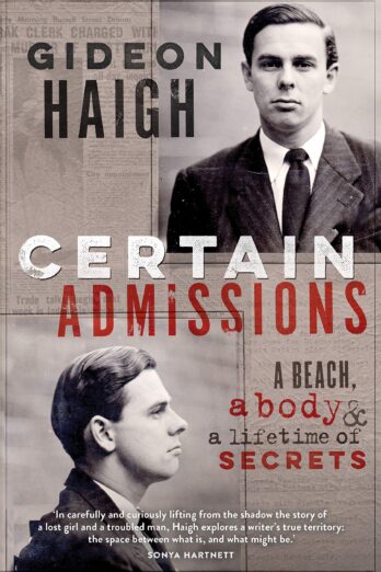 Certain Admissions: A Beach, a Body and a Lifetime of Secrets