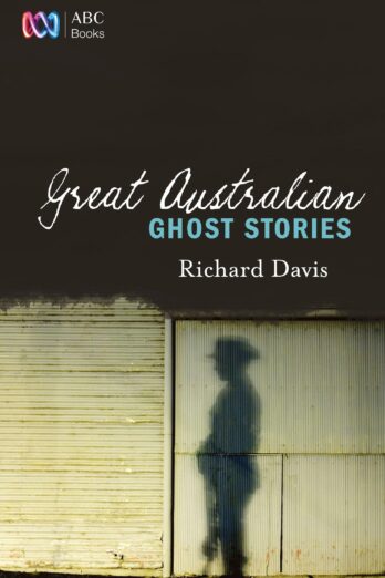 Great Australian Ghost Stories Cover Image